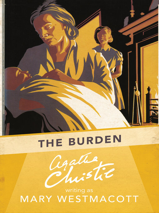 Title details for The Burden by Agatha Christie - Available